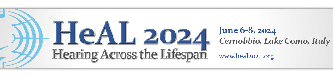 HEAL 2024 – HEaring  across the Lifespan